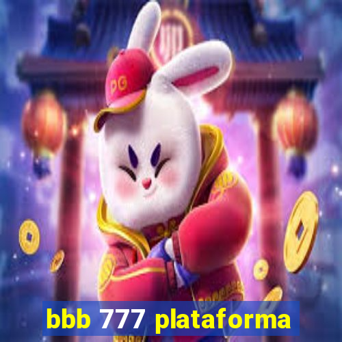 bbb 777 plataforma